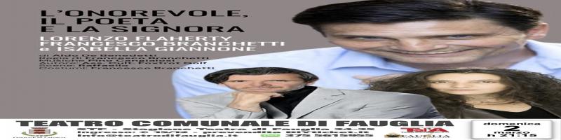 TEATRO 2 MARZO ORE 21:15 LORENZO FLAHERTY IN "L'ONOREVOLE, IL POETA E LA SIGNORA"