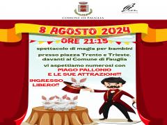 SPETTACOLO DI MAGIA PER BAMBINI 8 AGOSTO ORE 21,15 PIAZZA TRENTO E TRIESTE