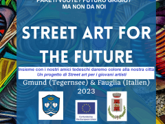 PROGETTO AICCRE "STREET ART FOR THE FUTURE" PER LA REALIZZAZIONE DI MURALES A FAUGLIA E GMUND